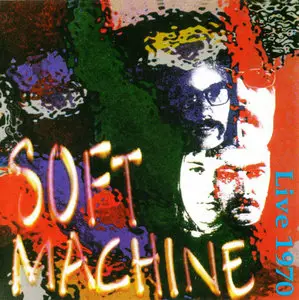 Soft Machine - Live 1970 (1998)