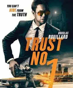 Trust No 1 (2019)