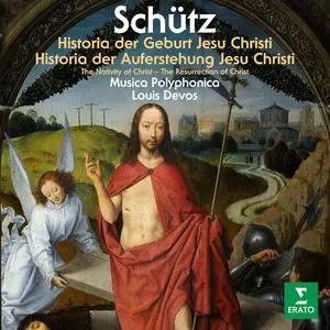 Louis Devos - Schutz: Historia der Geburt Jesu Christi, SWV 435 & Historia der Auferstehung Jesu Christi, SWV 50 (2022)