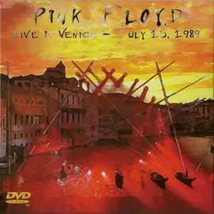 Pink Floyd - Live In Venice July 15,1989 (2006) [DVD+2CD]