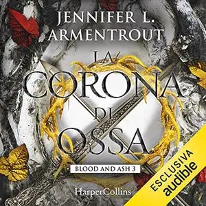 «La corona di ossa» by Jennifer Armentrout