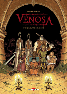 Venosa - Tome 1 - Cinq Cadavres sur le Pavé