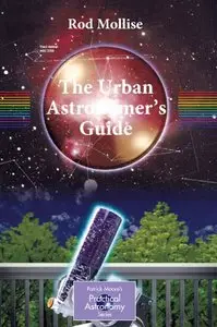 The Urban Astronomer's Guide: A Walking Tour of the Cosmos for City Sky Watchers (Repost)