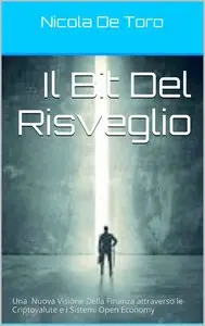 Nicola De Toro - Il Bit Del Risveglio