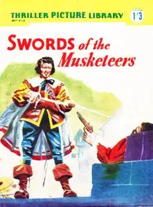 Thriller Picture Library 212 - The Three Musketeers and the Swords of Freedom