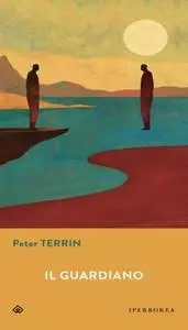 Peter Terrin - Il guardiano