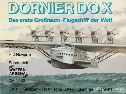 Dornier Do X. Das erste Großraum-Flugschiff der Welt (Repost)