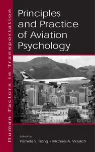 Principles and Practice of Aviation Psychology