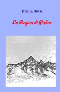 La Regina di Pietra