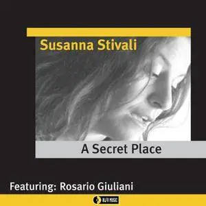 Susanna Stivali - A Secret Place (2003/2014) [Official Digital Download 24-bit/96kHz]