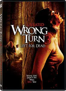 Wrong Turn 3: Left for Dead (2009)