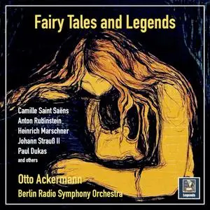 Berlin Radio Symphony Orchestra - Fairy Tales and Legends (2022) [Official Digital Download]