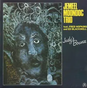 Jemeel Moondoc Trio - Judy's Bounce (1982)