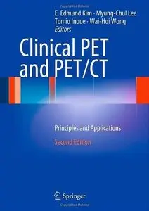 Clinical PET and PET/CT: Principles and Applications 