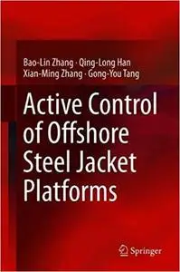 Active Control of Offshore Steel Jacket Platforms