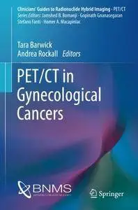 PET/CT in Gynecological Cancers