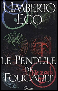 Le Pendule de Foucault - Umberto Eco