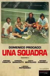 Domenico Procacci - Una squadra