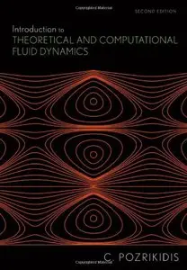 Introduction to Theoretical and Computational Fluid Dynamics, Second Edition