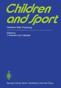 Children and Sport: Paediatric Work Physiology
