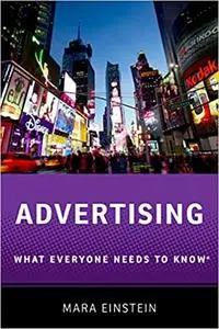 Advertising: What Everyone Needs to Know® (Repost)