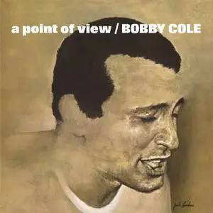 Bobby Cole - A Point of View (2022) [Official Digital Download]