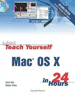 Sams Teach Yourself Mac OS X In 24 Hours