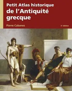 Pierre Cabanes, "Petit atlas historique de l'Antiquité grecque", 2e éd.