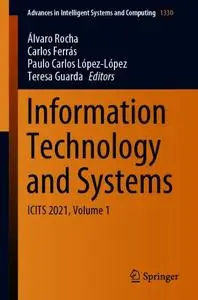 Information Technology and Systems: ICITS 2021, Volume 1