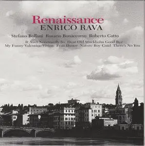 Enrico Rava - Renaissance (2002) {Venus Japan Mini-LP VHCD-78161 rel 2010}