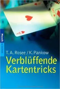 T.A. Rosee, Klaus Pankow - Verblüffende Kartentricks