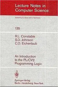 An Introduction to the PL/CV2 Programming Logic