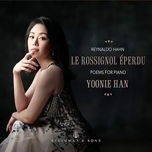 Yoonie Han - Hahn Le rossignol éperdu (2019)