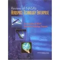 Review of Nasa's Aerospace Technology Enterprise: An Assessment of Nasa's Aeronautics Technology Programs
