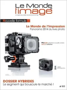 Le Monde de l'Image N 93 - Aout-Septembre 2014