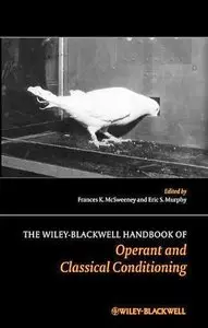 The Wiley Blackwell Handbook of Operant and Classical Conditioning