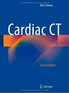 Cardiac CT (2nd edition) [Repost]