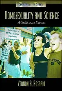 Homosexuality and Science: A Guide to the Debates