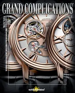 Grand Complications Magazine Vol.V