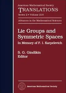 Lie Groups and Symmetric Spaces: In Memory of F. I. Karpelevich