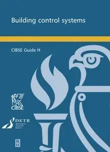 CIBSE Guide H: Building Control Systems (Repost)