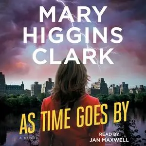 «As Time Goes By» by Mary Higgins Clark