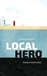«Local Hero» by Jonathan Melville