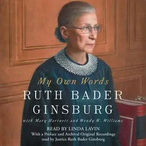 «My Own Words» by Ruth Bader Ginsburg