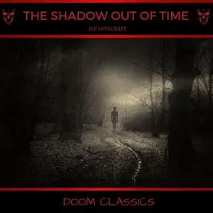 «The Shadow Out of Time» by H.P. Lovecraft