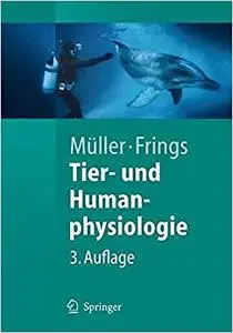 Tier- und Humanphysiologie: Eine Einführung