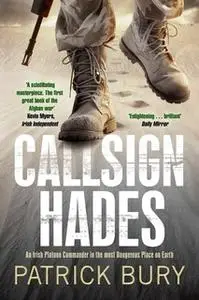 «Callsign Hades» by Patrick Bury