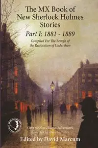 «MX Book of New Sherlock Holmes Stories Part I» by David Marcum