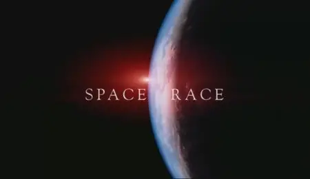 BBC: Space Race / Битва за космос (2005)