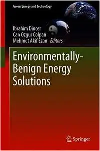 Environmentally-Benign Energy Solutions